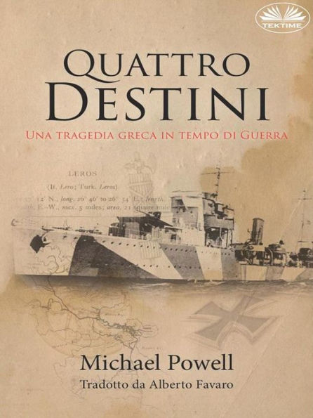 Quattro Destini: Una Tragedia Greca In Tempo Di Guerra