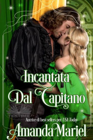 Title: Incantata Dal Capitano, Author: Amanda Mariel