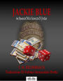 Jackie Blue: Un Romanzo Della Sicurezza Di Justice