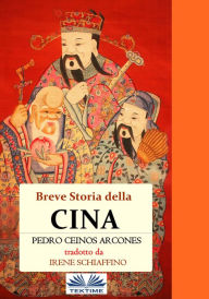 Title: Breve Storia Della Cina, Author: Pedro Ceinos Arcones