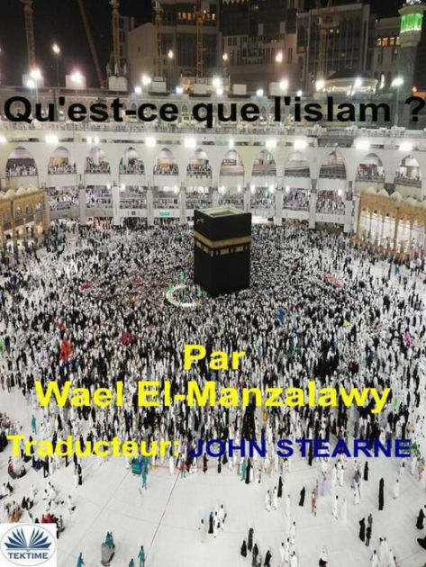 Qu'est-ce que l'islam ?