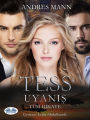 Tess Uyanis: Tam Hikaye