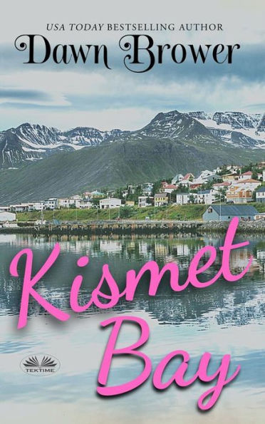 Kismet Bay: En Novellsamling