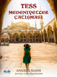 Title: Tess: Medeniyetler Çatismasi, Author: Andrew Manzini