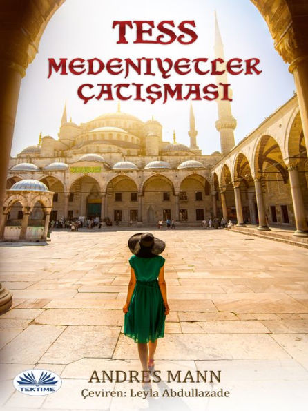 Tess: Medeniyetler Çatismasi