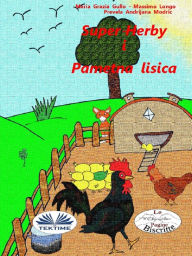 Title: Super Herby I Pametna Lisica, Author: Massimo Longo e Maria Grazia Gullo