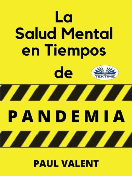 La Salud Mental En Tiempos De La Pandemia