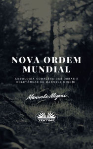 Title: Nova Ordem Mundial, Author: Manuele Migoni