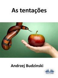 Title: As Tentações, Author: Andrzej Stanislaw Budzinski