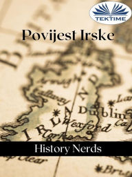 Title: Povijest Irske, Author: History Nerds