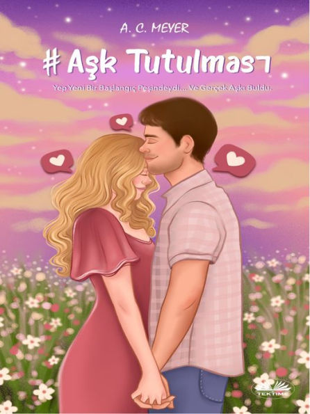 #Ask Tutulmasi: Yep Yeni Bir Baslangiç Pesindeydi... Ve Gerçek Aski Buldu.