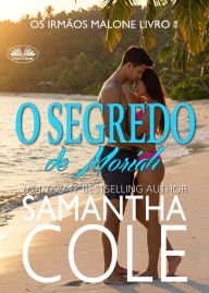 Title: O Segredo De Moriah, Author: Samantha Cole
