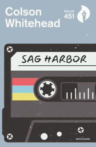 Title: Sag Harbor, Author: Colson Whitehead