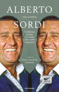 Title: Alberto racconta Sordi, Author: Maria Antonietta Schiavina