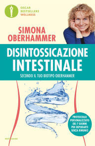 Title: Disintossicazione intestinale secondo il tuo biotipo Oberhammer, Author: Simona Oberhammer