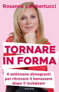 Title: Tornare in forma, Author: Rosanna Lambertucci