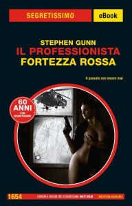 Title: Il Professionista. Fortezza Rossa (Segretissimo), Author: Stephen Gunn
