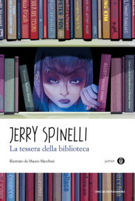 Title: La tessera della biblioteca, Author: Jerry Spinelli