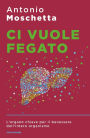 Ci vuole fegato