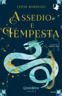 Grishaverse - Assedio e tempesta