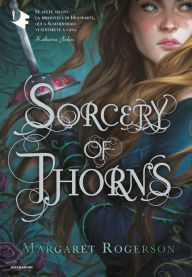 Title: Sorcery of Thorns (Italian Edition), Author: Margaret Rogerson