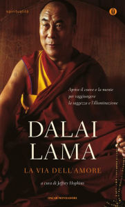 Title: La via dell'amore, Author: Dalai Lama