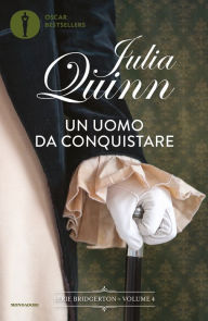 Title: Bridgerton - 4. Un uomo da conquistare, Author: Julia Quinn