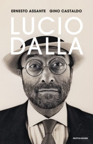 Title: Lucio Dalla, Author: Ernesto Assante