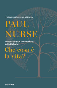 Title: Che cosa è la vita?, Author: Paul Nurse