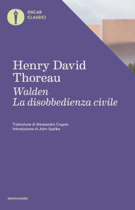 Title: Walden - La disobbedienza civile, Author: Henry David Thoreau