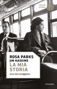 Title: La mia storia, Author: Rosa Parks