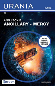 Title: Ancillary Mercy (Italian Edition), Author: Ann Leckie
