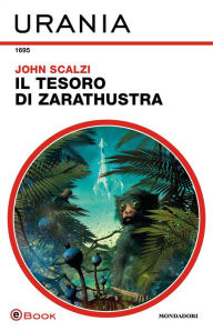 Title: Il tesoro di Zarathustra (Fuzzy Nation), Author: John Scalzi