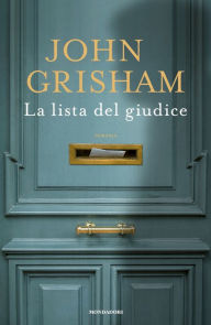 Title: La lista del giudice, Author: John Grisham