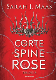 Title: Una corte di spine e rose, Author: Sarah J. Maas