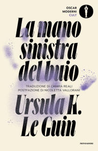 Title: La mano sinistra del buio, Author: Ursula K. Le Guin