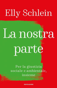 Title: La nostra parte, Author: Elly Schlein