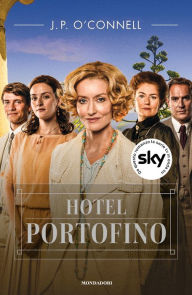 Title: Hotel Portofino, Author: J. P. O'Connell