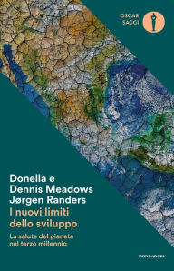 Title: I nuovi limiti dello sviluppo, Author: Donella Meadows