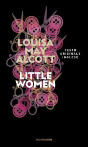 Title: Little women, Author: Louisa May Alcott