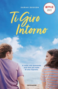 Title: Ti giro intorno, Author: Sarah Dessen