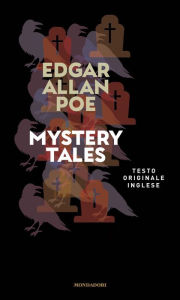 Title: Mystery Tales, Author: Edgar Allan Poe