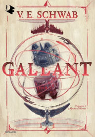 Title: Gallant (Italian Edition), Author: V. E. Schwab