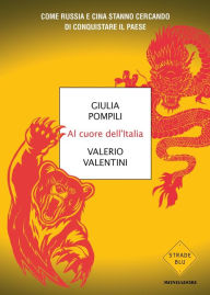 Title: Al cuore dell'Italia, Author: Giulia Pompili