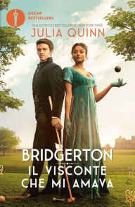 Title: Bridgerton - Il visconte che mi amava (edizione speciale), Author: Julia Quinn