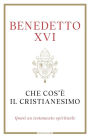 Che cos'è il Cristianesimo