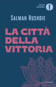 Title: La città della vittoria, Author: Salman Rushdie
