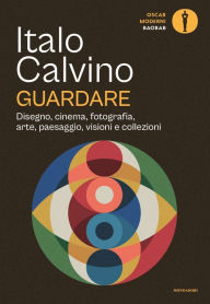 Title: Guardare, Author: Italo Calvino