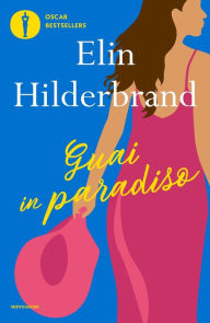 Title: Guai in paradiso, Author: Elin Hilderbrand
