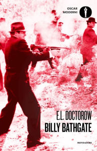 Title: Billy Bathgate, Author: E. L. Doctorow